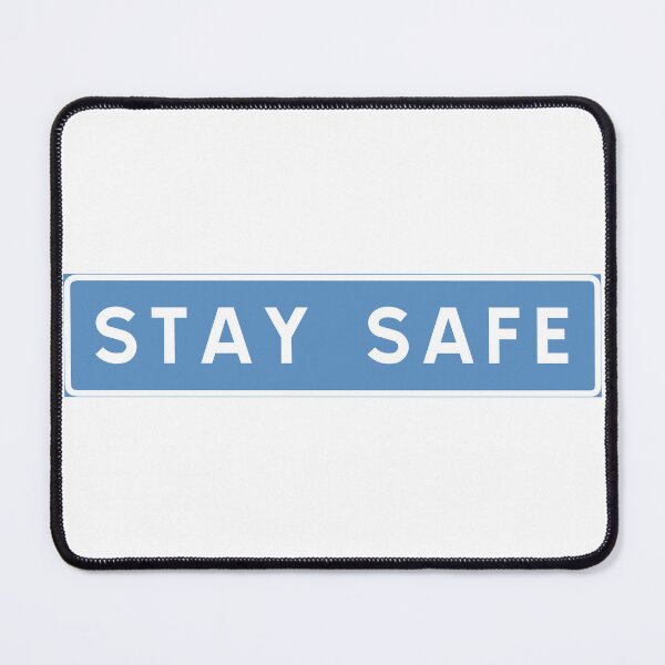 Item preview, Stay safe designed and sold by ALF2023.