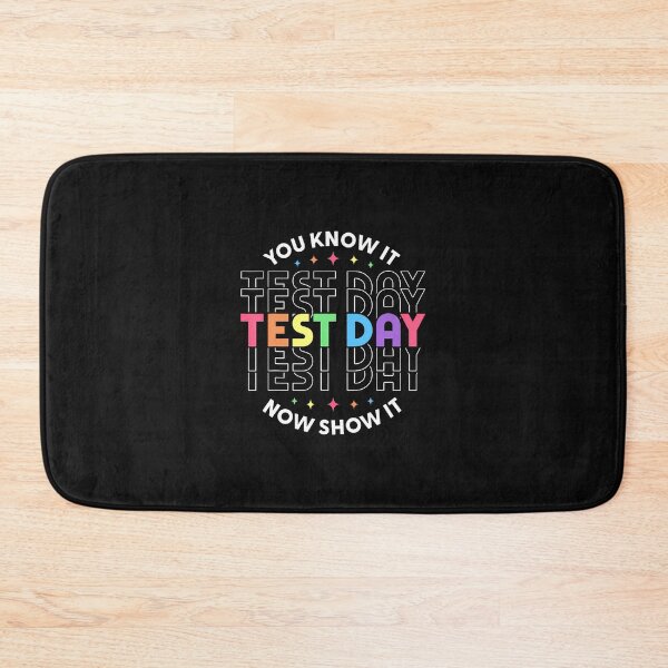 Item preview, Test Day You Know It Show designed and sold by yartyartyart.