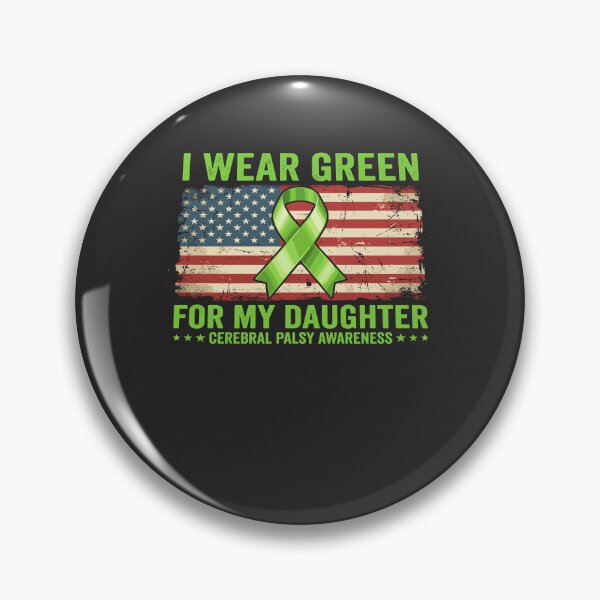 Item preview, I Wear Green For My Daughter Cerebral Palsy Awareness US Flag Design designed and sold by FormalDehyena.