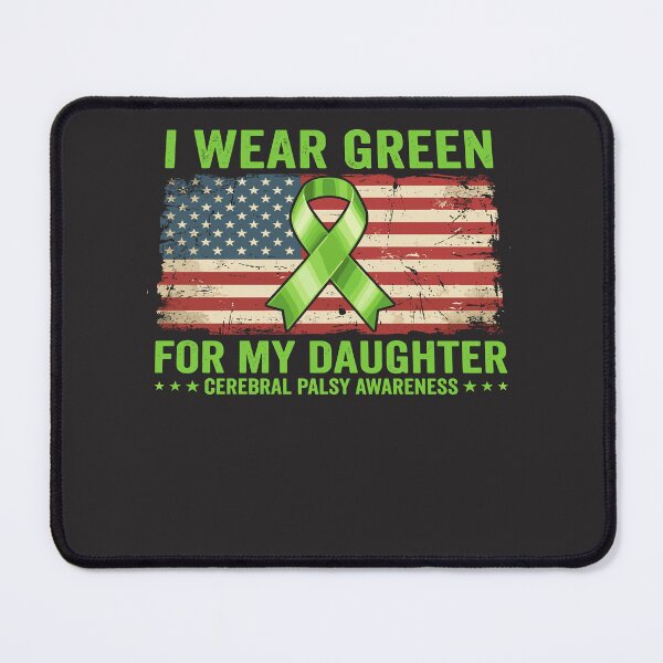 Item preview, I Wear Green For My Daughter Cerebral Palsy Awareness US Flag Design designed and sold by FormalDehyena.