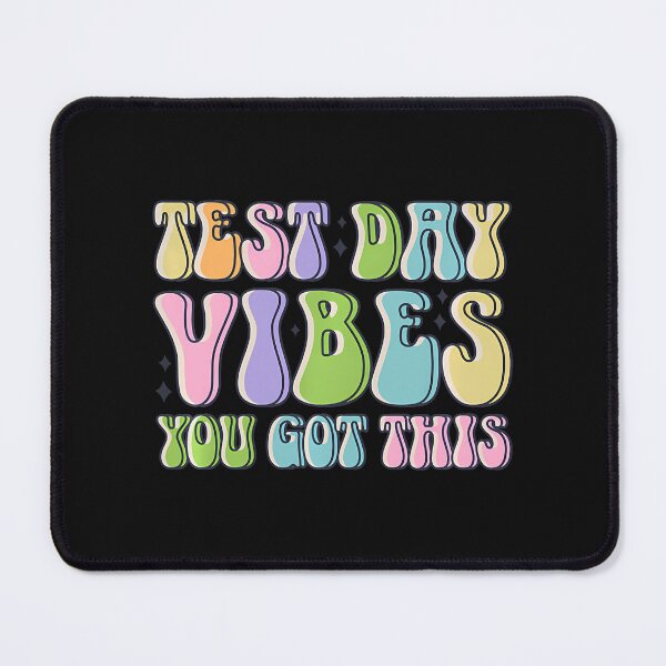 Item preview, Test Day Vibes You Got This designed and sold by yartyartyart.