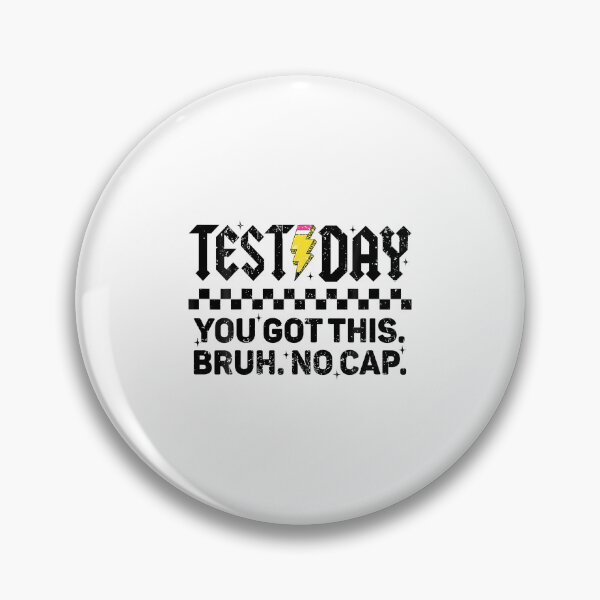 Item preview, Test Day You Got This Bruh No Cap designed and sold by yartyartyart.