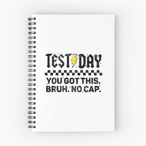 Item preview, Test Day You Got This Bruh No Cap designed and sold by yartyartyart.