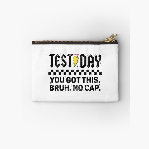 Item preview, Test Day You Got This Bruh No Cap designed and sold by yartyartyart.