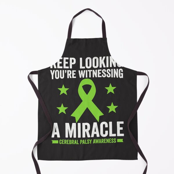 Item preview, Keep Looking You're Witnessing A Miracle Cerebral Palsy Awareness Design designed and sold by FormalDehyena.
