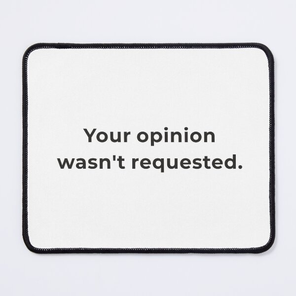 Item preview, Your Opinion Wasn't Requested Shirt - Sassy Boundaries Statement Tee - Confidence Bold Typography - Minimalist Design designed and sold by Lumawear .