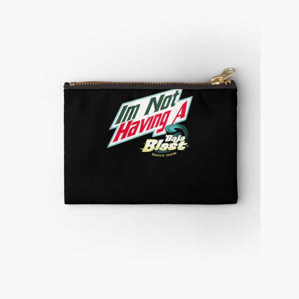 Item preview, I'm Not Having a Baja Blast Right Now  designed and sold by alaridha.