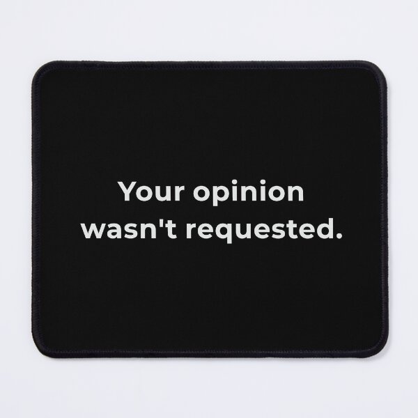 Item preview, Your Opinion Wasn't Requested Shirt - Sassy Boundaries Statement Tee - Confidence Bold Typography - Minimalist Design designed and sold by Lumawear .
