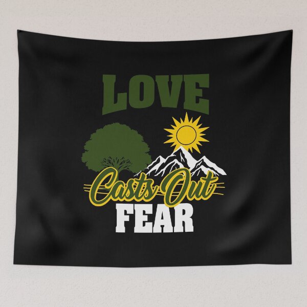 Item preview, Love Casts Out Fear designed and sold by melohdc.