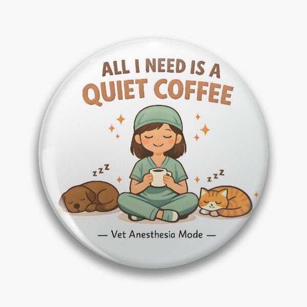 Item preview, All I Need Is a Quiet Coffee – Vet Anesthesia Mode | Funny Vet Tech Design designed and sold by Bettybee00.