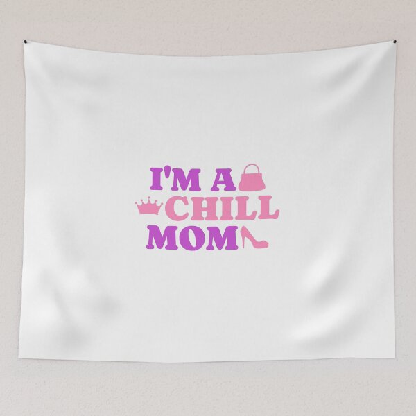Item preview, I Am A Chill Mom Funny Mothers Day Mom Shirt Gift For Mom designed and sold by DesignbyAACreations .