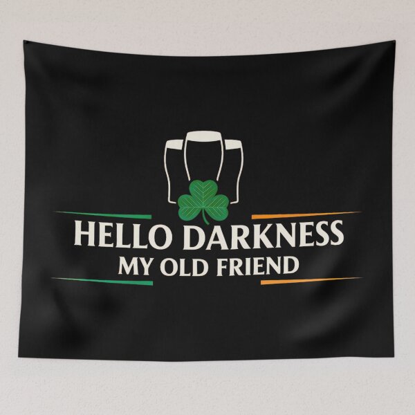 Item preview, Hello Darkness My Old Friend Irish Drinking St Patricks Day designed and sold by SonnyZDavis.