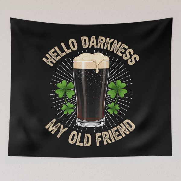 Item preview, Hello Darkness My Old Friend Beer Drinker Strout Beer Lover designed and sold by SonnyZDavis.