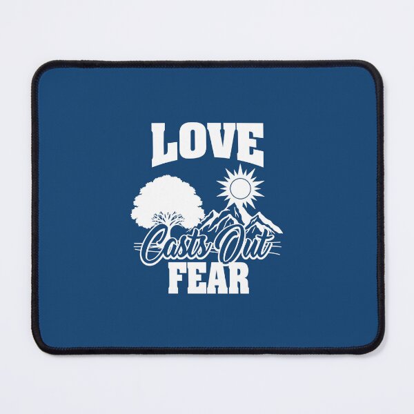 Item preview, Love Casts Out Fear designed and sold by melohdc.