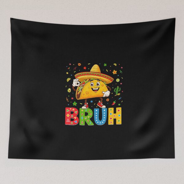 Item preview, 6 7 Bruh 67 Meme Taco Cinco De Mayo designed and sold by irifine.