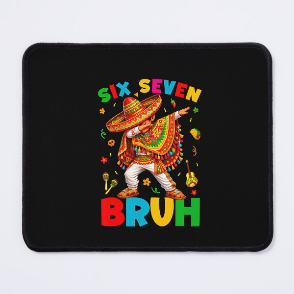 Item preview, Bruh 6 7 Mexican Boy Dabbing Cinco De Mayo designed and sold by irifine.