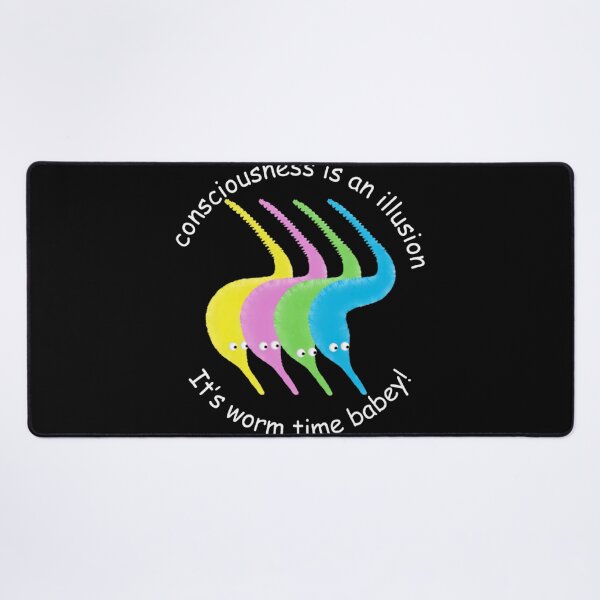Item preview, Consciousness Is An Illusion It'S Worm Time Babey designed and sold by Yahiamarouane.