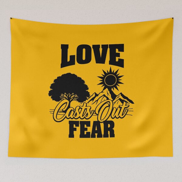 Item preview, Love Casts Out Fear designed and sold by melohdc.
