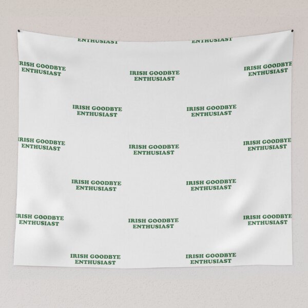Item preview, Irish Goodbye Enthusiast designed and sold by GigiBonny.