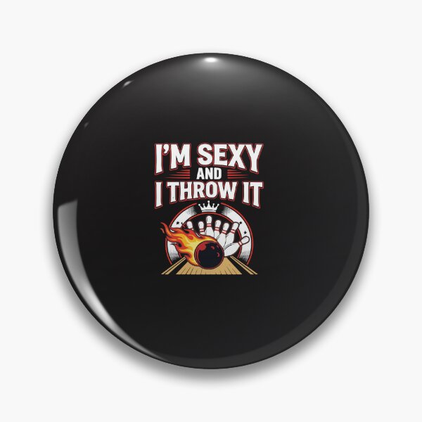 Item preview, Sexy and I Throw It Funny Women Bowling Player Design designed and sold by kiralynstration.