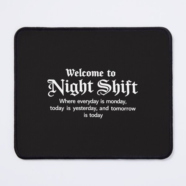 Item preview, Welcome to the Night Shift Funny RN Nurse Life Design designed and sold by kiralynstration.