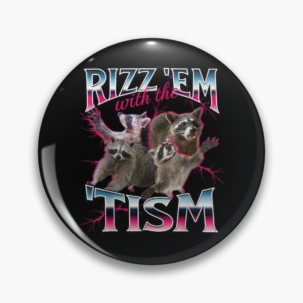 Item preview, Rizz 'Em With The 'Tism designed and sold by sigrunsartcave.