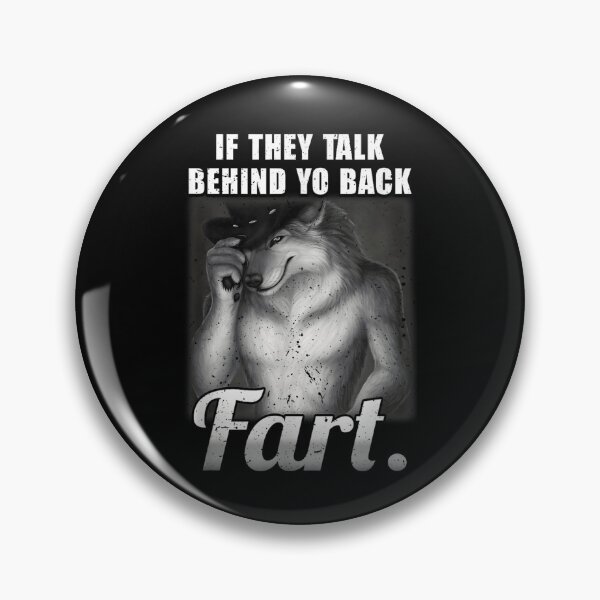 Item preview, If They Talk Behind Yo Back Fart designed and sold by sigrunsartcave.