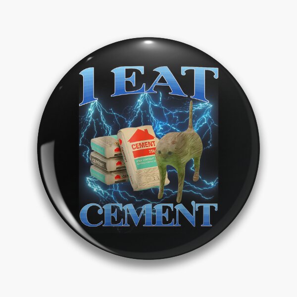 Item preview, I Eat Cement Meme designed and sold by sigrunsartcave.