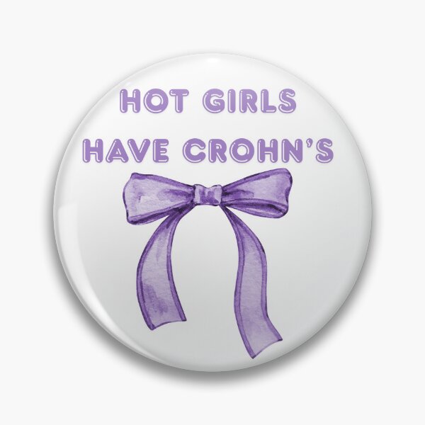 Item preview, Hot Girls Have Crohn's designed and sold by Designbynorase.