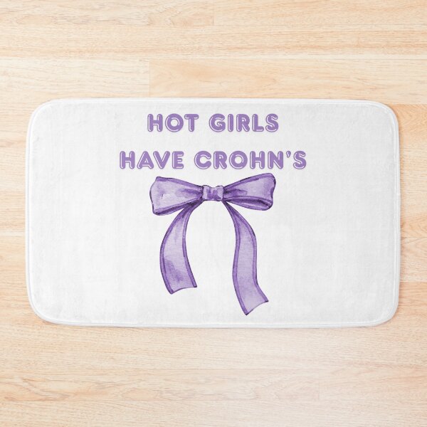 Item preview, Hot Girls Have Crohn's designed and sold by Designbynorase.