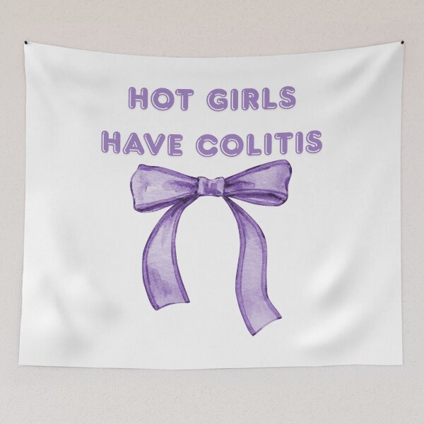 Item preview, Hot Girls Have Colitis designed and sold by Designbynorase.