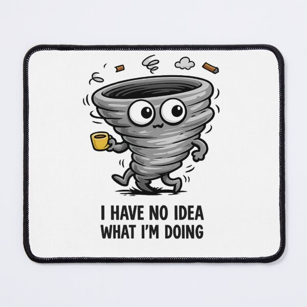 Item preview, I Have No Idea What I'm Doing Tornado – Funny Chaos Meme Sticker designed and sold by EOVM.