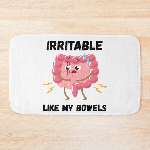 Item preview, Irritable Like My Bowels designed and sold by Designbynorase.