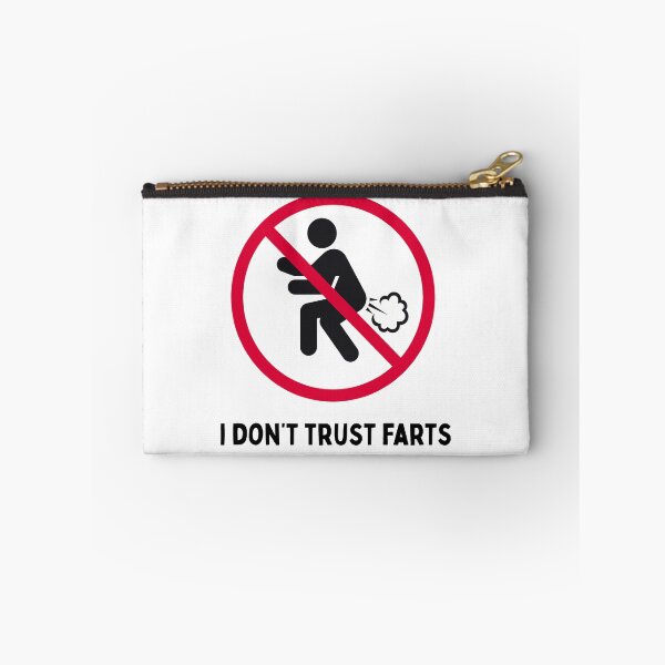 Item preview, I Don't Trust Farts designed and sold by Designbynorase.