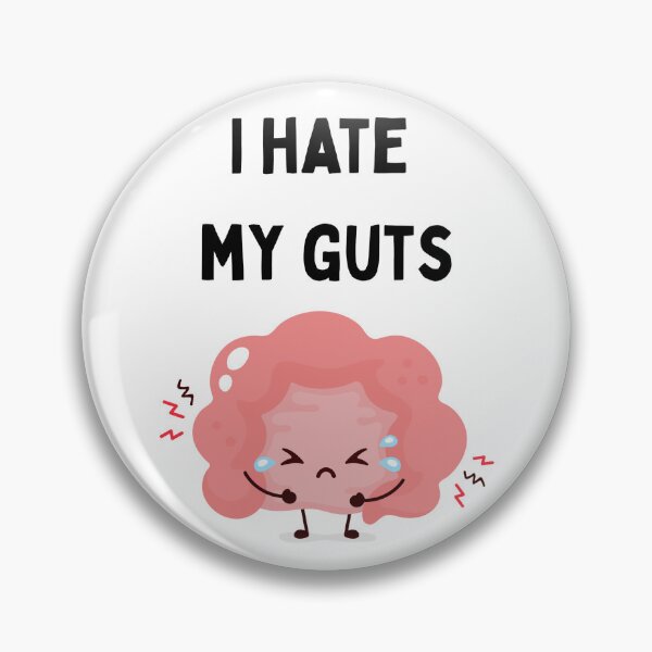 Item preview, I Hate My Guts designed and sold by Designbynorase.