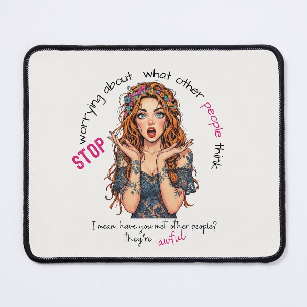 Item preview, Funny Sarcastic Quote Sticker – Stop Worrying About What Other People Think designed and sold by KymeraStudio25.