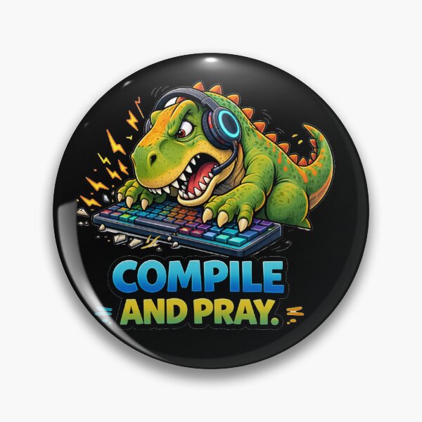 Item preview, Compile And Pray Programmer Dinosaur designed and sold by the-dovlat.