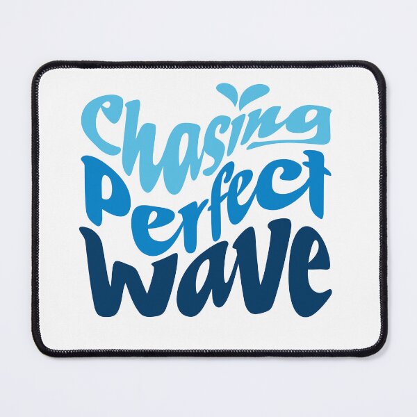 Item preview, Chasing the Perfect Wave – Surf Quote Beach Lifestyle designed and sold by xam.