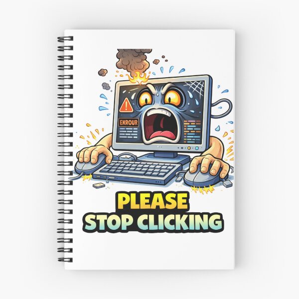 Item preview, Please Stop Clicking Funny Computer Error designed and sold by the-dovlat.