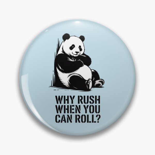 Item preview, Lazy Panda - Why rush when you can roll? designed and sold by 123ks.