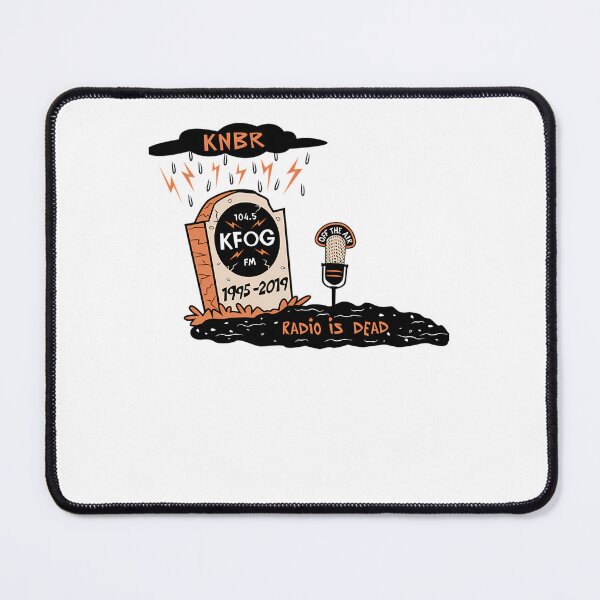 Item preview, KFOG Radio is dead!! The death of rock radio!  designed and sold by aeopard.