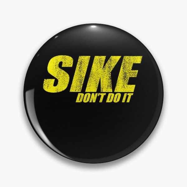 Item preview, SIKE DONT DO IT! - Diary of a Wimpy Kid  designed and sold by Steppin1.