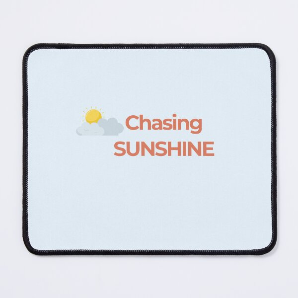 Item preview, Chasing Sunshine – Happy Sun Nature Quote designed and sold by J-Nature-Vibes.