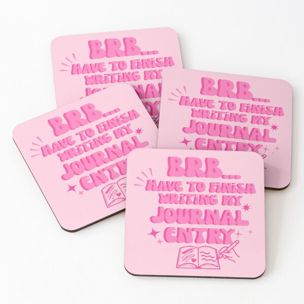 Item preview, BRB Have To Finish Writing My Journal Entry  designed and sold by CDPrintsDesigns.