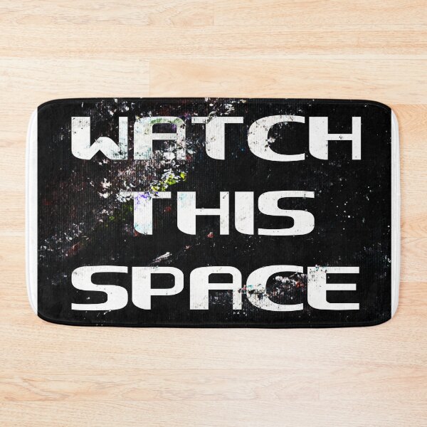 Item preview, Watch This Space  designed and sold by Mark Malinowski.