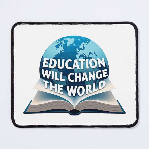 Item preview, Education Will Change the World designed and sold by Art for Every Person.
