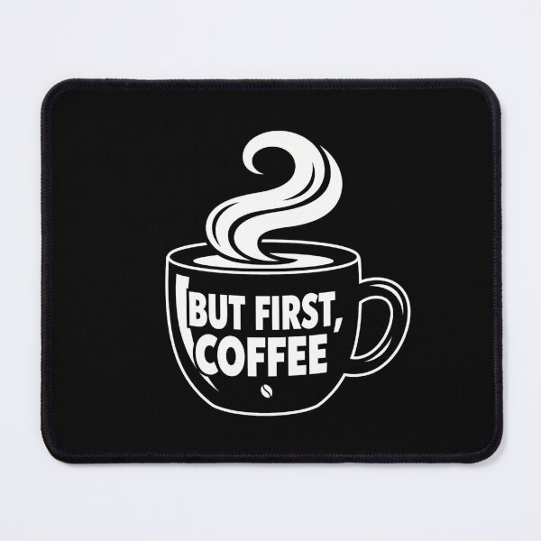 Item preview, But First, Coffee - Caffeine Lover's Morning Graphic designed and sold by Faithful Inspiration.