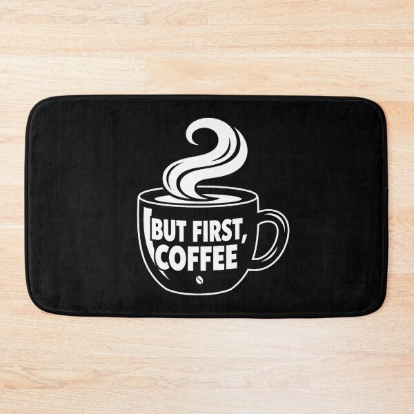 Item preview, But First, Coffee - Caffeine Lover's Morning Graphic designed and sold by Faithful Inspiration.