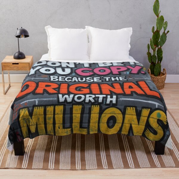 Item preview, Don't be a copy  because the original is worth millions designed and sold by Bobigreg.