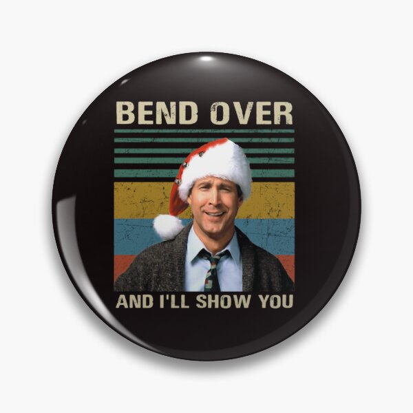Item preview, Griswolds Bend Over And I'll Show You Clark designed and sold by JustCallMeBlu.
